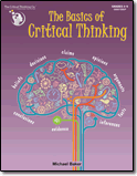 The Basics of Critical Thinking