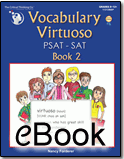 Vocabulary Virtuoso: PSAT-SAT Book 2 - eBook