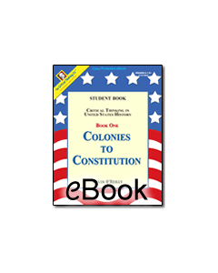 Colonies to Constitution - Student Book & Instruction/Answer Guide - eBook