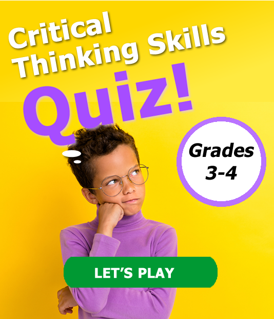 Grades 3-4 Critical Thinking Quiz